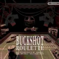 Buckshot Roulette(��ħ������Ϸ)